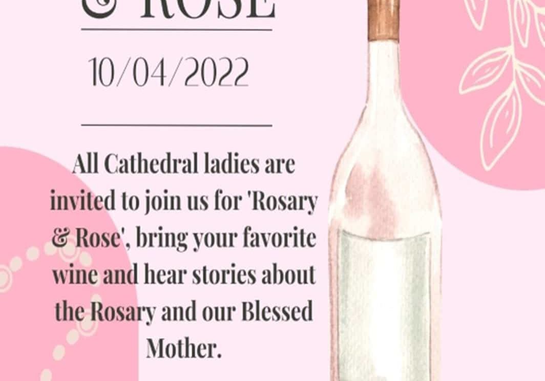 Rosary & Rosé